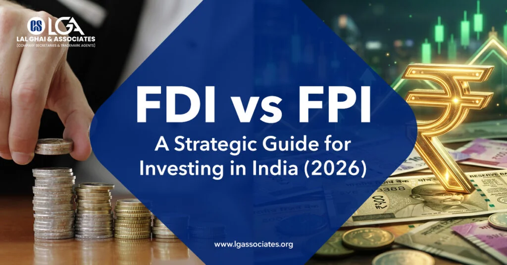 FDI vs. FPI: A Strategic Guide for Investing in India (2026)