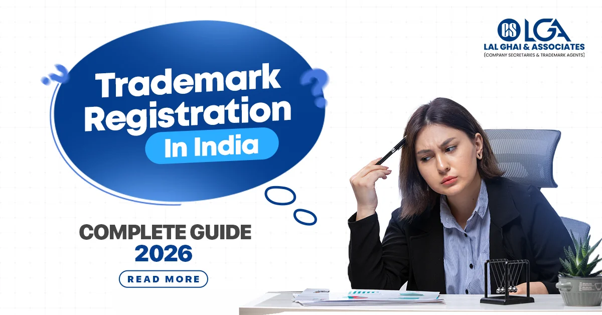 Trademark Registration in India: Comprehensive Handbook on Registration, Procedure, Charges, and Benefits (2026)